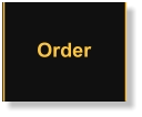 Order